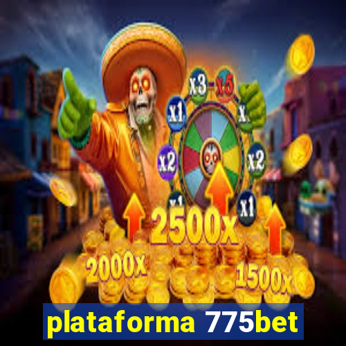 plataforma 775bet